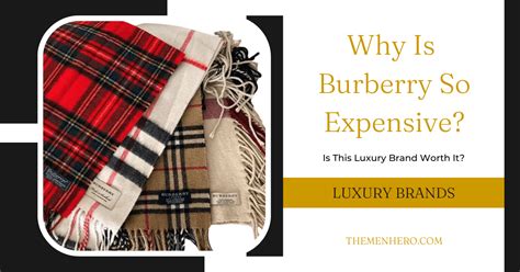 why is burberry so expensive reddit